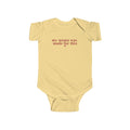 my mama was made for this onesie